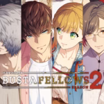 BUSTAFELLOWS Season 2 + Update