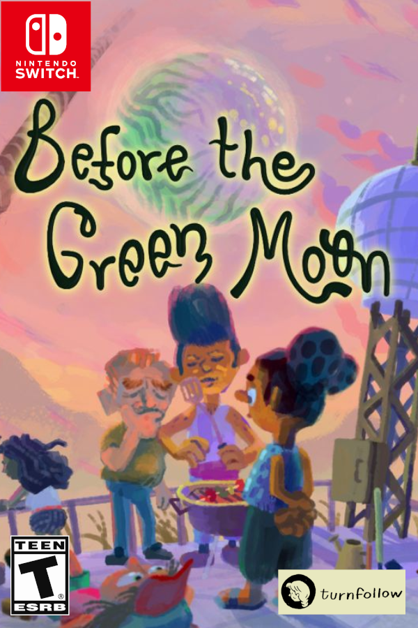 Before the Green Moon