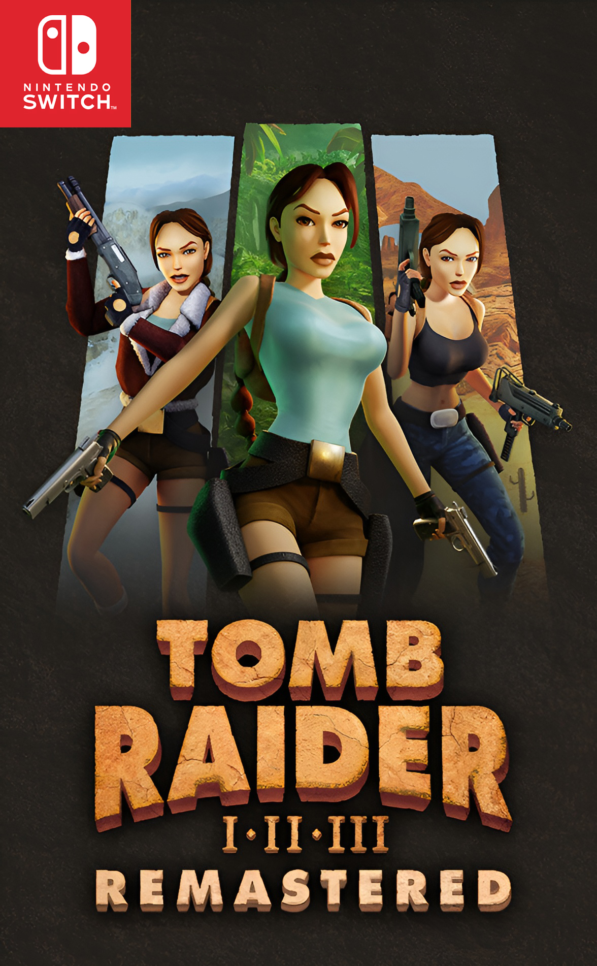 Tomb Raider I-III Remastered Starring Lara Croft